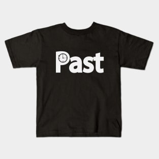 Past going to the past typography design Kids T-Shirt